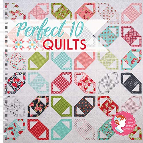 To jest Sew Emma Perfect 10 Quilts Book